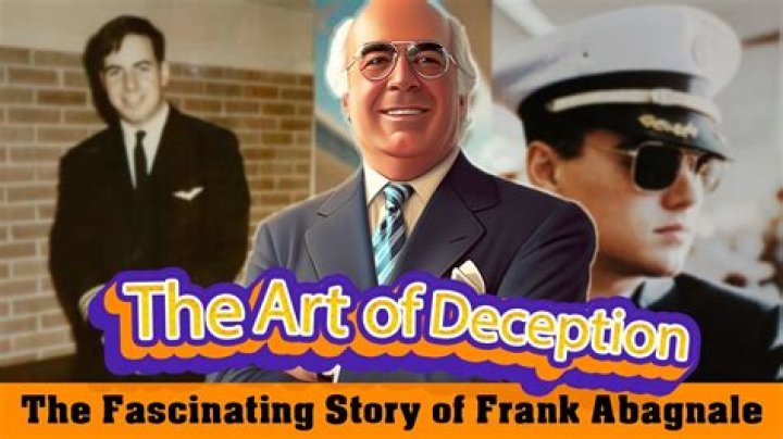 Frank Abagnale: The Master Con Artist Who Inspired a Generation