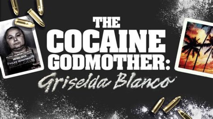 Griselda Blanco: The Life and Crimes of the Cocaine Godmother