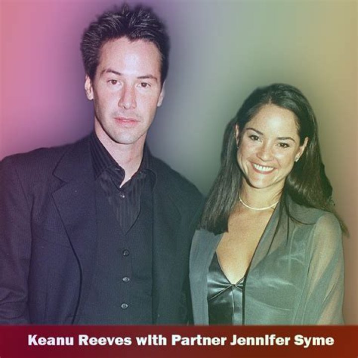 Keanu Reeves and Jennifer Syme: A Deep Dive into Their Love Story